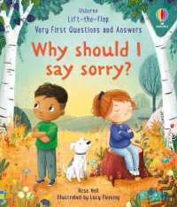 Very First Questions & Answers: Why should I say sorry? (Very First Questions and Answers) （Board Book）
