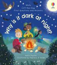 First Questions & Answers: Why is it dark at night? (First Questions and Answers) （Board Book）