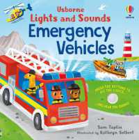 Lights and Sounds Emergency Vehicles (Lights and Sounds Books) （Board Book）