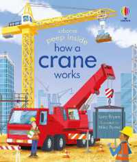 Peep inside How a Crane Works (Peep inside) （Board Book）