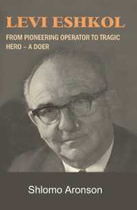 Levi Eshkol : From Pioneering Operator to Tragic Hero - a Doer