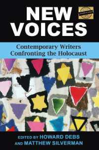 New Voices : Contemporary Writers Confronting the Holocaust