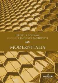 Modernitalia : Edited by Francesca Santovetti （2023. XXII, 316 S. 43 Abb. 225 mm）