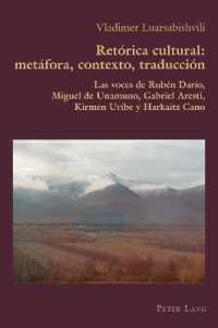 Retórica cultural: metáfora, contexto, traducción : Las voces de Rubén Darío, Miguel de Unamuno, Gabriel Aresti, Kirmen Uribe y Harkaitz Cano (Hispanic Studies: Culture and Ideas 90) （2024. X, 140 S. 229 mm）