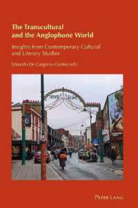 The Transcultural and the Anglophone World : Insights from Contemporary Cultural and Literary Studies (Cultural Identity Studies)