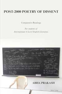 Post-2000 Poetry of Dissent : Comparative Readings For students of International A-Level English Literature （2024. XXVI, 92 S. 229 mm）