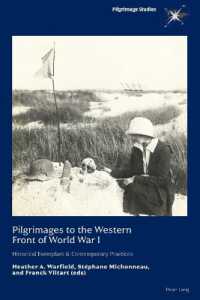 Pilgrimages to the Western Front of World War I : Historical Exemplars & Contemporary Practices (Pilgrimage Studies)