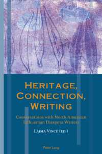Heritage, Connection, Writing : Conversations with North American Lithuanian Diaspora Writers (Exile Studies)