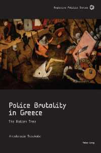 Police Brutality in Greece : The Rotten Tree (Explosive Politics)