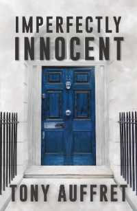 Imperfectly Innocent (Tufton Street Saga)