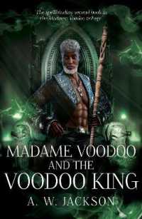 Madame Voodoo and the Voodoo King