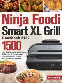 Ninja Foodi Smart XL Grill Cookbook 2022