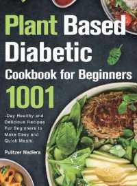 Plant Based Diabetic Cookbook for Beginners