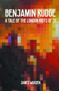 Benjamin Rudge : A Tale of the London Riots of '11