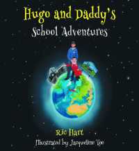Hugo and Daddy's School Adventures (Hugo & Daddy)