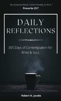 Daily Reflections : 365 Days of Contemplation for Mind & Soul