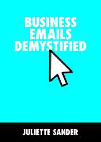 Business Emails Demystified : How to Upgrade Your Business Emails