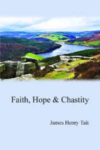 Faith, Hope & Chastity