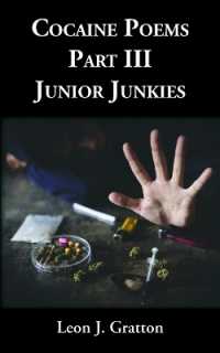 Cocaine Poems Part III : Junior Junkies