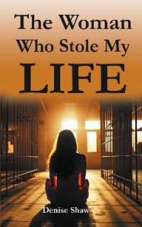 The Woman Who Stole My Life