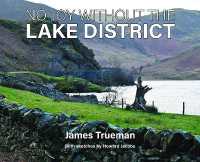 No Joy without the Lake District