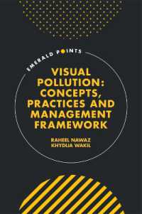 Visual Pollution : Concepts, Practices and Management Framework (Emerald Points)