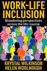 Work-Life Inclusion : Broadening perspectives across the life-course