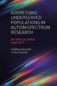 Addressing Underserved Populations in Autism Spectrum Research : An Intersectional Approach