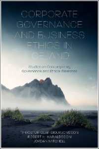 Corporate Governance and Business Ethics in Iceland : Studies on Contemporary Governance and Ethical Dilemmas