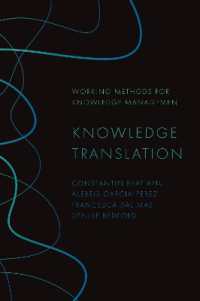 Knowledge Translation (Working Methods for Knowledge Management)
