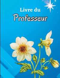 Livre du Professeur : Carnet de notes de l'enseignant Suivi de présence simple Tableau de présence pour l'école/collège, registre de fréquentation scolaire pour les enseignants, registre de présence