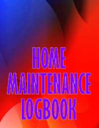 Home Maintenance Logbook : Handyman Tracker to Record of Maintenance for Date, Phone, Sketch Detail, System Appliance Perfect Gift Idea