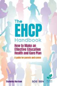 The EHCP Handbook : How to Make an Effective Education Health and Care Plan: a Guide for Parents and Carers