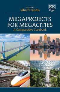 Megaprojects for Megacities : A Comparative Casebook