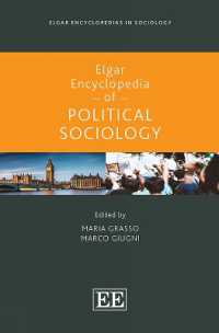 エルガー政治社会学百科事典<br>Elgar Encyclopedia of Political Sociology (Elgar Encyclopedias in Sociology series)