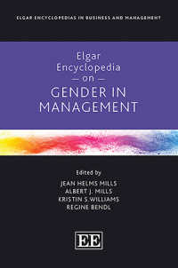 エルガー経営におけるジェンダー百科事典<br>Elgar Encyclopedia on Gender in Management (Elgar Encyclopedias in Business and Management series)