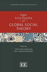 Elgar Encyclopedia of Global Social Theory (Elgar Encyclopedias in Sociology series)