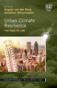 Urban Climate Resilience : The Role of Law (Elgar Studies in Climate Law)