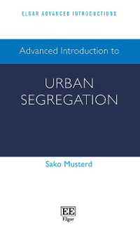 都市の居住分離：上級入門<br>Advanced Introduction to Urban Segregation (Elgar Advanced Introductions series)
