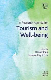 ツーリズムとウェルビーイングの研究課題<br>A Research Agenda for Tourism and Wellbeing (Elgar Research Agendas)