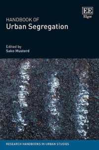 都市の居住分離ハンドブック<br>Handbook of Urban Segregation (Research Handbooks in Urban Studies series)