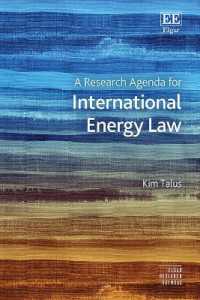 国際エネルギー法の研究課題<br>A Research Agenda for International Energy Law (Elgar Research Agendas)