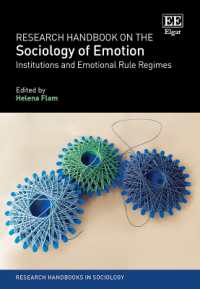 感情の社会学：研究ハンドブック<br>Research Handbook on the Sociology of Emotion : Institutions and Emotional Rule Regimes (Research Handbooks in Sociology series)