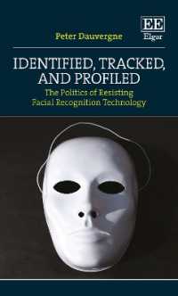 顔認識技術（FRT）への抵抗<br>Identified, Tracked, and Profiled : The Politics of Resisting Facial Recognition Technology