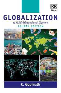 グローバル化：多次元システム（第４版）<br>Globalization : A Multi-Dimensional System （4TH）