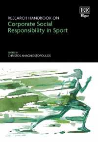 スポーツにおけるCSR：研究ハンドブック<br>Research Handbook on Corporate Social Responsibility in Sport (Research Handbooks in Business and Management series)