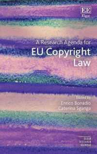 ＥＵ著作権法の研究課題<br>A Research Agenda for EU Copyright Law (Elgar Research Agendas)