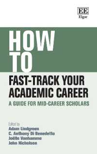 How to Fast-Track Your Academic Career : A Guide for Mid-Career Scholars (How to Guides)
