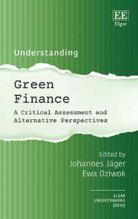 グリーン・ファイナンスの理解：批判的評価と代替的視座<br>Understanding Green Finance : A Critical Assessment and Alternative Perspectives (Understanding series)