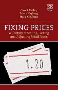 Fixing Prices : A Century of Setting, Posting and Adjusting Retail Prices